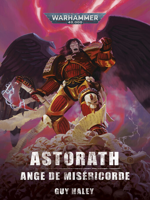 Title details for Astorath: Ange de Miséricorde by Guy Haley - Available